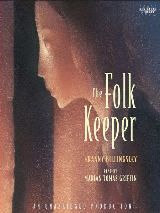 Title details for The Folk Keeper by Franny Billingsley - Wait list